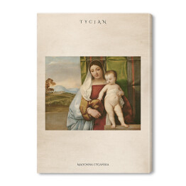 Obraz na płótnie Tycjan "Madonna Cygańska" - reprodukcja z napisem. Plakat z passe partout