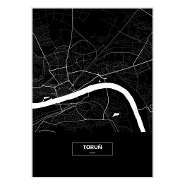 Plakat samoprzylepny Mapa Torunia czarno-biała z napisem na czarnym tle
