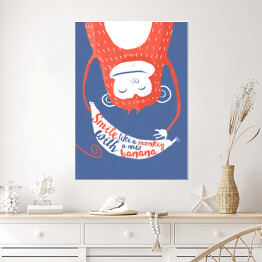 Plakat samoprzylepny Ilustracja - "Smile like a monkey"