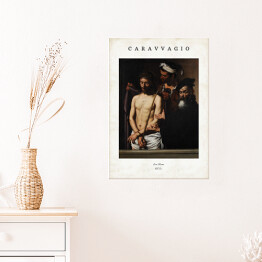 Plakat Caravaggio "Ecce Homo" - reprodukcja z napisem. Plakat z passe partout