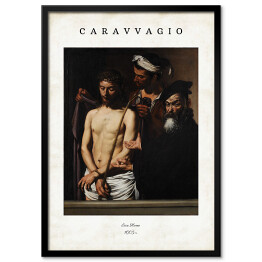 Plakat w ramie Caravaggio "Ecce Homo" - reprodukcja z napisem. Plakat z passe partout