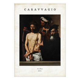 Plakat Caravaggio "Ecce Homo" - reprodukcja z napisem. Plakat z passe partout