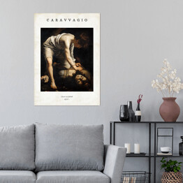 Plakat samoprzylepny Caravaggio "David and Goliath" - reprodukcja z napisem. Plakat z passe partout