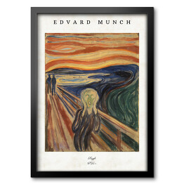 Obraz w ramie Edvard Munch "Krzyk" - reprodukcja z napisem. Plakat z passe partout