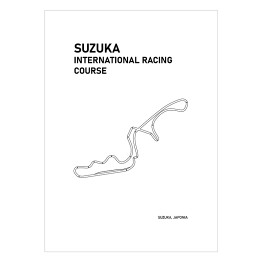 Plakat samoprzylepny Suzuka International Racing Course - Tory wyścigowe Formuły 1 - białe tło