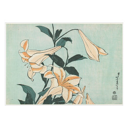 Plakat samoprzylepny Hokusai Katsushika. Lilie. Reprodukcja