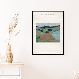 Plakat w ramie Claude Monet "Pole maków w Hollow w pobliżu Giverny" - reprodukcja z napisem. Plakat z passe partout