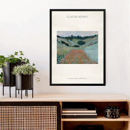 Obraz w ramie Claude Monet "Pole maków w Hollow w pobliżu Giverny" - reprodukcja z napisem. Plakat z passe partout