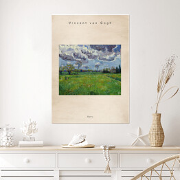 Plakat Vincent van Gogh "Pochmurne niebo nad kwiecistą łąką" - reprodukcja z napisem. Plakat z passe partout