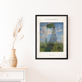 Obraz w ramie Claude Monet "Kobieta z parasolem" - reprodukcja z napisem. Plakat z passe partout
