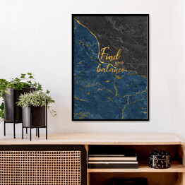 Plakat w ramie "Find your balance" - złota typografia na szaro niebieskim kamiennym tle