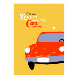 Plakat samoprzylepny Queen - "I'm in love with my car"