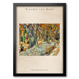Obraz w ramie Vincent van Gogh "The Large Plane Trees (Road Menders at Saint Remy)" - reprodukcja z napisem. Plakat z passe partout