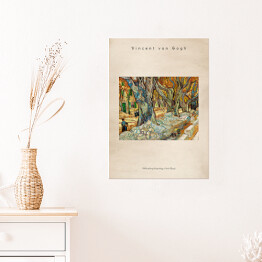 Plakat Vincent van Gogh "The Large Plane Trees (Road Menders at Saint Remy)" - reprodukcja z napisem. Plakat z passe partout