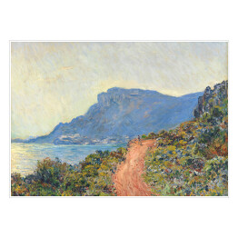Plakat Claude Monet La Corniche w pobliżu Monaco Reprodukcja obrazu
