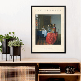 Obraz w ramie Jan Vermeer "Dziewczyna z kieliszkiem wina" - reprodukcja z napisem. Plakat z passe partout