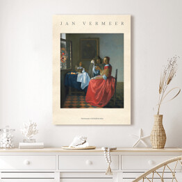 Obraz klasyczny Jan Vermeer "Dziewczyna z kieliszkiem wina" - reprodukcja z napisem. Plakat z passe partout