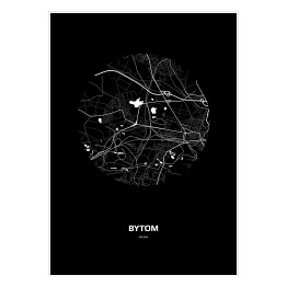Plakat samoprzylepny Mapa Bytomia w kole czarno-biała