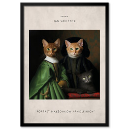 Plakat w ramie Kot portret inspirowany sztuką - Jan Van Eyck "Portret małżonków Arnolfinich"