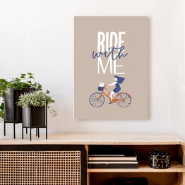 Obraz klasyczny Typografia z rowerem - napis Ride with me