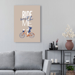 Obraz klasyczny Typografia z rowerem - napis Ride with me