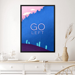 Obraz w ramie Droga "Go left"