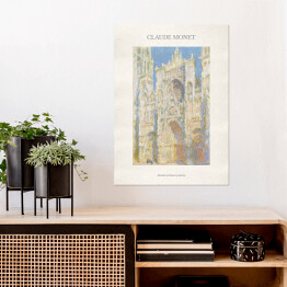 Plakat Claude Monet "Katedra w Rouen w słońcu" - reprodukcja z napisem. Plakat z passe partout