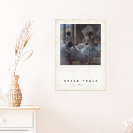 Plakat Edgar Degas "Tancerki" - reprodukcja z napisem. Plakat z passe partout