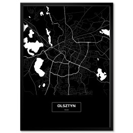 Plakat w ramie Mapa Olsztyna czarno-biała z napisem na czarnym tle