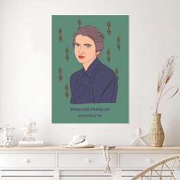 Plakat Rosalind Franklin - inspirujące kobiety - ilustracja