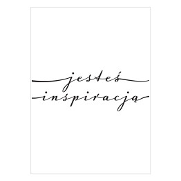 Jesteś inspiracją - typografia