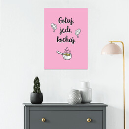 Plakat samoprzylepny "Gotuj, jedz, kochaj" - typografia