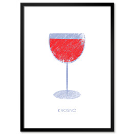 Plakat w ramie Krosno - kieliszek wina czerwonego