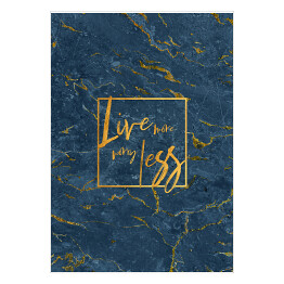 Plakat samoprzylepny "Love more, worry less" - złota typografia na niebiesko złotej ścianie