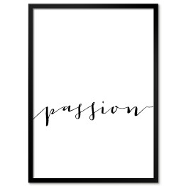 Plakat w ramie "Passion" - typografia