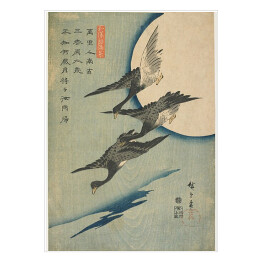 Plakat Utugawa Hiroshige Gęsi w locie i pełnia księżyca. Reprodukcja obrazu
