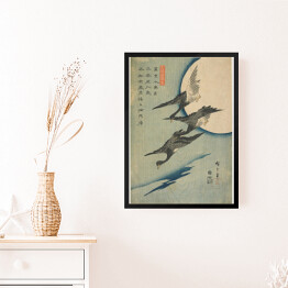 Obraz w ramie Utugawa Hiroshige Gęsi w locie i pełnia księżyca. Reprodukcja obrazu