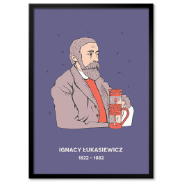 Plakat w ramie Ignacy Łukasiewicz - znani naukowcy - ilustracja