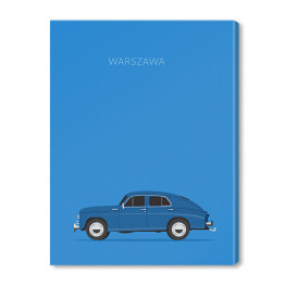 Obraz na płótnie Polskie samochody - WARSZAWA