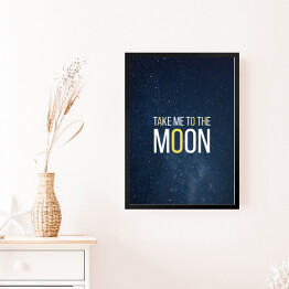 Obraz w ramie Kosmiczny kot - "Take me to the moon"