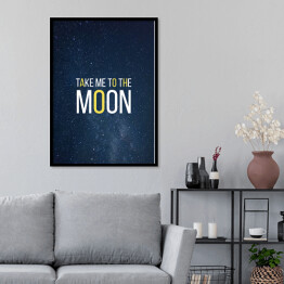 Plakat w ramie Kosmiczny kot - "Take me to the moon"
