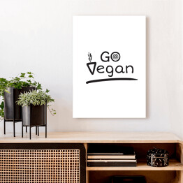 Obraz na płótnie Typografia czarno-biała - "Go Vegan"