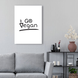 Obraz na płótnie Typografia czarno-biała - "Go Vegan"