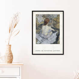 Plakat w ramie Henri de Toulouse-Lautrec "Rudowłosa kobieta podczas kąpieli" - reprodukcja z napisem. Plakat z passe partout