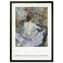 Obraz klasyczny Henri de Toulouse-Lautrec "Rudowłosa kobieta podczas kąpieli" - reprodukcja z napisem. Plakat z passe partout
