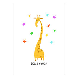 Plakat Żyrafa - "Sięgaj gwiazd"