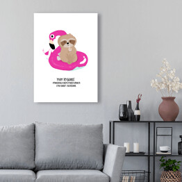 Obraz na płótnie Ilustracja z napisem "Mam to gdzieś" - leniwiec na flamingu