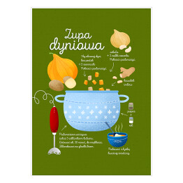 Plakat samoprzylepny Ilustracja - przepis na zupę dyniową