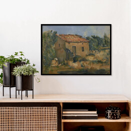 Plakat w ramie Paul Cézanne "Opuszczony dom blisko d'Aix-en-Provence" - reprodukcja