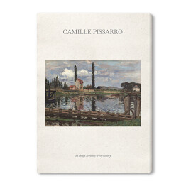 Obraz na płótnie Camille Pissarro "Na skraju Sekwany w Port Marly" - reprodukcja z napisem. Plakat z passe partout